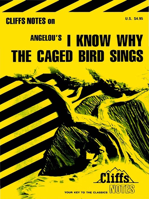 Title details for CliffsNotes on Angelou's I Know Why the Caged Bird Sings by Mary Robinson - Available